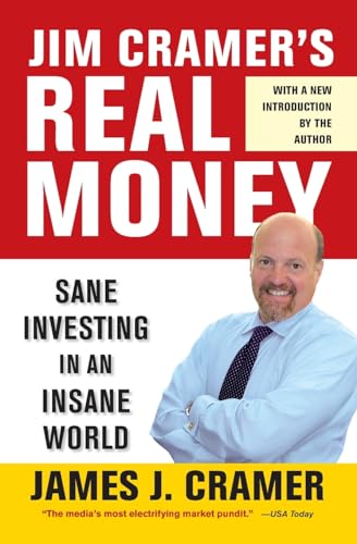 Beispielbild fr Jim Cramer's Real Money: Sane Investing in an Insane World zum Verkauf von Gulf Coast Books