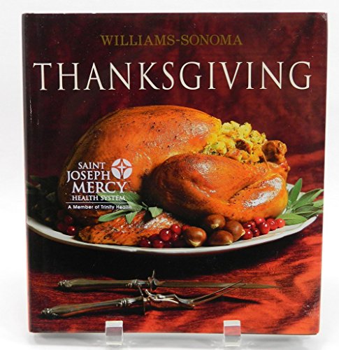 Imagen de archivo de Williams-Sonoma Collection: Thanksgiving a la venta por Your Online Bookstore