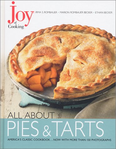 9780743225182: Joy of Cooking All about Pies and T (Joy of Cooking All About Series)