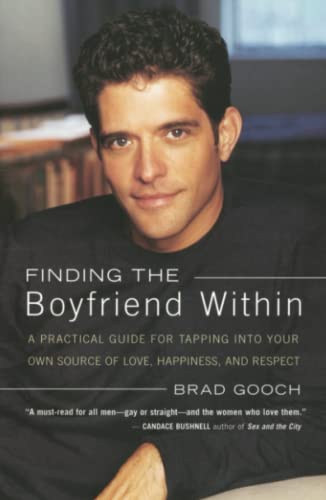 Beispielbild fr Finding the Boyfriend Within: A Practical Guide for Tapping into your own Scource of Love, Happiness, and Respect zum Verkauf von Wonder Book