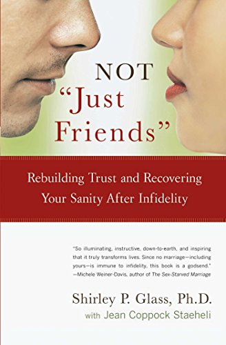 NOT JUST FRIENDS : REBUILDING TRUST AND