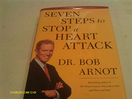 Beispielbild fr Seven Steps to Stop a Heart Attack zum Verkauf von Wonder Book