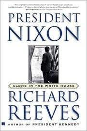 9780743225656: President Nixon: Alone in the White House