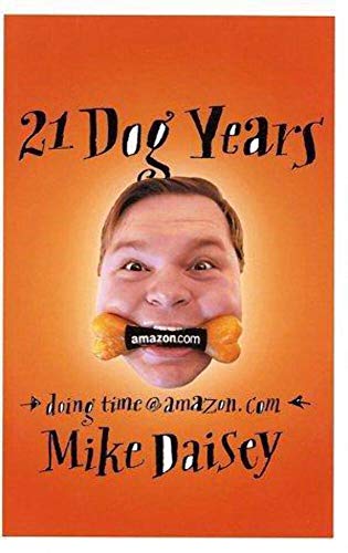 9780743225809: 21 Dog Years: Doing Time @Amazon.Com