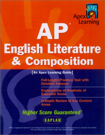 Stock image for AP English Literature & Composition: An Apex Learning Guide (Kaplan AP English Literature & Composition) for sale by Wonder Book