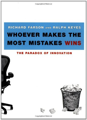 Whoever Makes the Most Mistakes Wins (9780743225922) by Farson, Richard; Keyes, Ralph