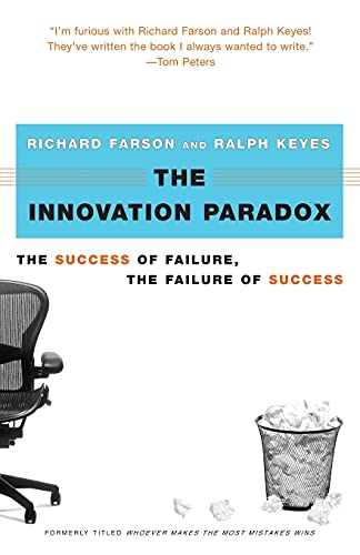 9780743225939: The Innovation Paradox: The Success of Failure, the Failure of Success