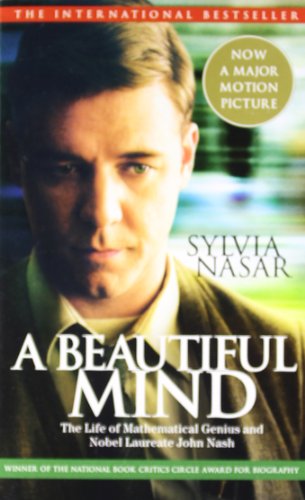 Beispielbild fr A Beautiful Mind: The Life of Mathematical Genius and Nobel Laureate John Nash zum Verkauf von ThriftBooks-Dallas