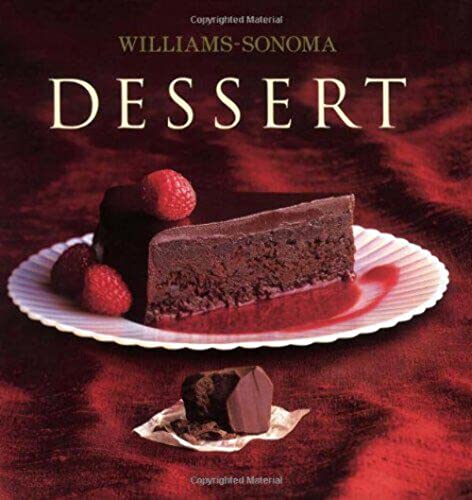 Beispielbild für Williams-Sonoma Collection: Dessert zum Verkauf von BooksRun