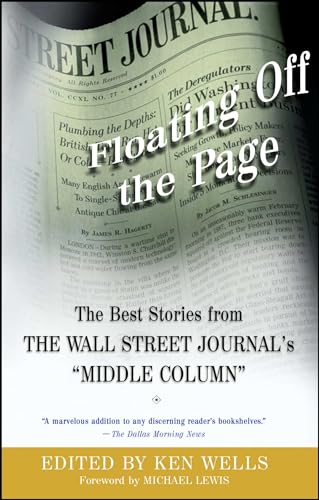 9780743226646: Floating Off the Page: The Best Stories from The Wall Street Journal's "Middle Column" (Wall Street Journal Book)