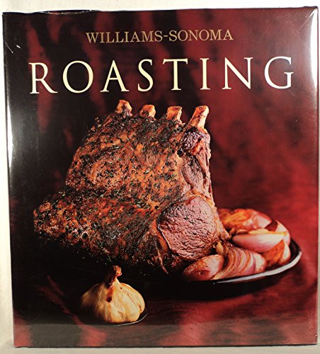 Imagen de archivo de Williams-Sonoma: Roasting a la venta por Gulf Coast Books