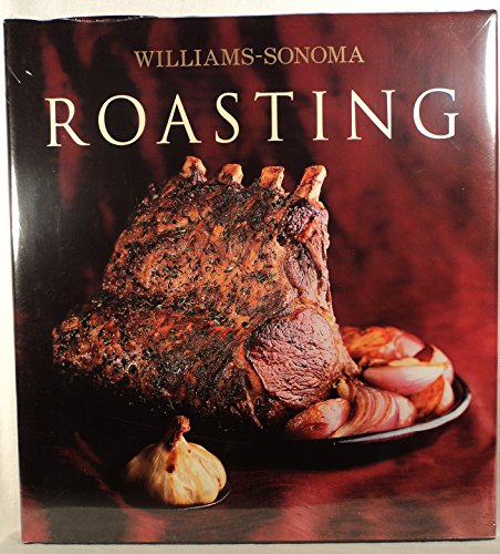 Stock image for Williams-Sonoma: Roasting for sale by Your Online Bookstore