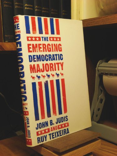 Beispielbild fr The Emerging Democratic Majority (Lisa Drew Books) zum Verkauf von Wonder Book