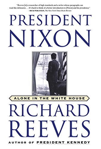 9780743227193: President Nixon: Alone in the White House