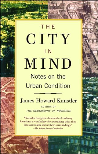 Stock image for The City in Mind: Notes on the Urban Condition for sale by Wonder Book