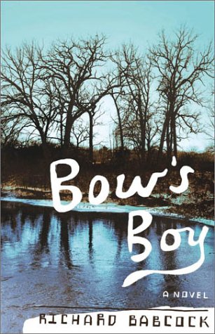 Imagen de archivo de Bow's Boy a la venta por ThriftBooks-Atlanta