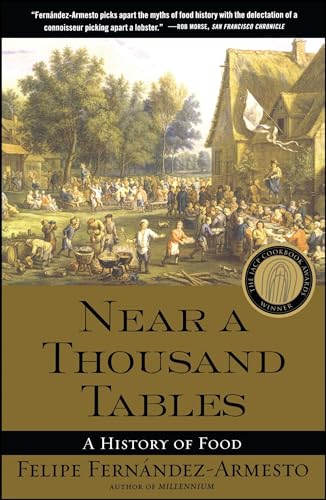 Stock image for Near a Thousand Tables: A History of Food for sale by medimops