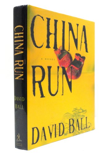 Beispielbild fr China Run : A Novel zum Verkauf von Better World Books