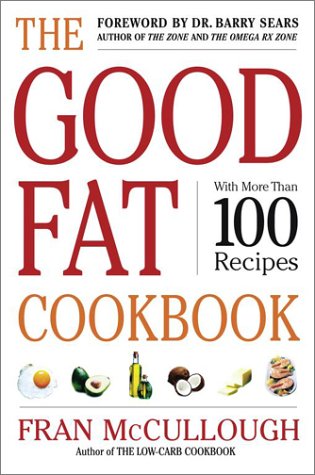 Beispielbild fr The Good Fat Cookbook zum Verkauf von SecondSale
