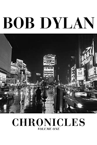 BOB DYLAN CHRONICLES Vol. 1
