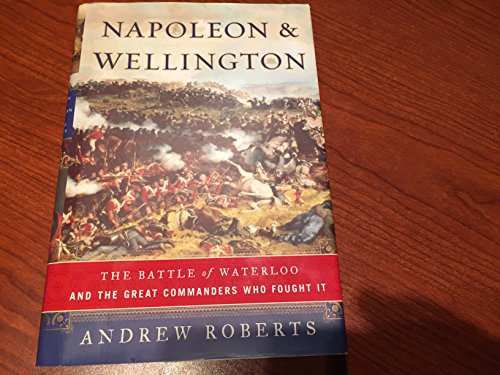 9780743228329: Napoleon and Wellington