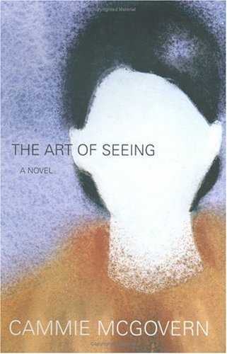 9780743228350: The Art of Seeing: A Novel