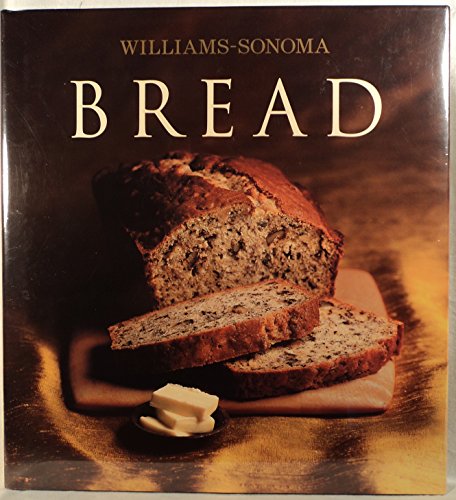 Beispielbild fr Williams Sonoma Bread Williams zum Verkauf von SecondSale
