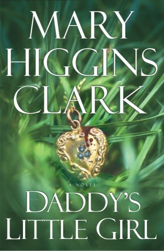 Daddy's Little Girl (9780743228770) by Clark, Mary Higgins