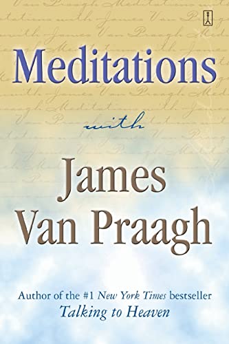 Beispielbild fr Meditations with James Van Praagh zum Verkauf von Better World Books