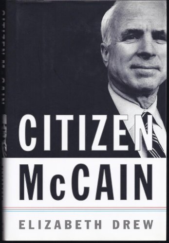 Beispielbild fr Citizen McCain zum Verkauf von Better World Books