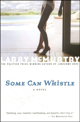 Some Can Whistle (9780743230162) by McMurtry, Larry