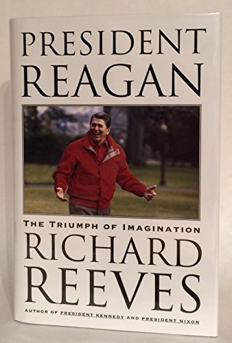 Beispielbild fr President Reagan : The Triumph of Imagination zum Verkauf von Better World Books