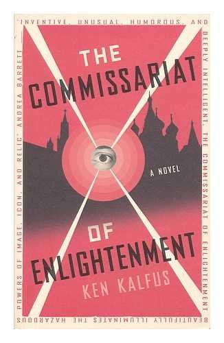 Stock image for The Commissariat of Enlightenment for sale by WorldofBooks