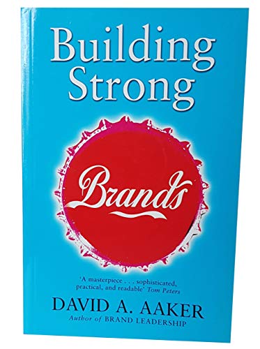 Beispielbild fr Building Strong Brands zum Verkauf von WorldofBooks