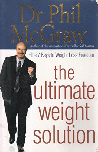 Imagen de archivo de The Ultimate Weight Solution: The 7 Keys to Weight Loss Freedom a la venta por WorldofBooks
