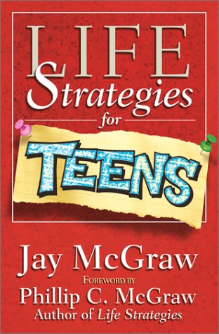 Beispielbild fr Life Strategies for Teens zum Verkauf von Better World Books