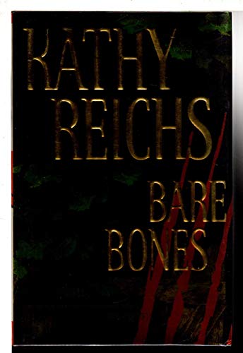 9780743233460: Bare Bones / Kathy Reichs.