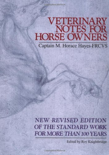 9780743234191: Veterinary Notes for Horse Owners: New Revised Edition of the Standard Work for More Than 100 Years