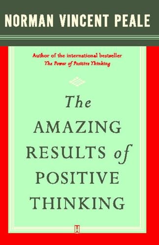Stock image for The Amazing Results of Positive Thinking for sale by SecondSale