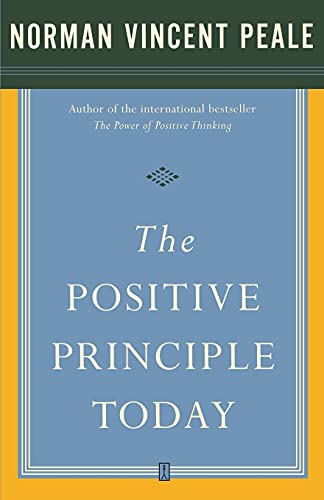 Stock image for The Positive Principle Today for sale by Better World Books