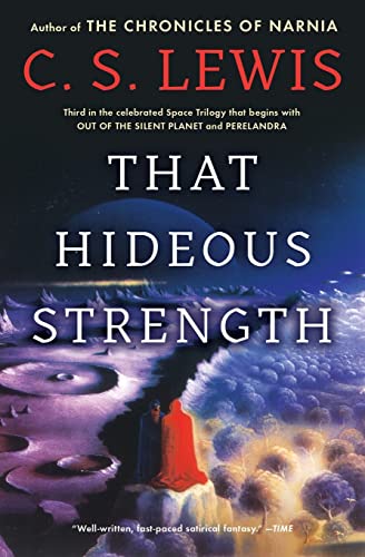 9780743234924: That Hideous Strength: A Modern Fairy-Tale for Grown-Ups: 3 (Space Trilogy)