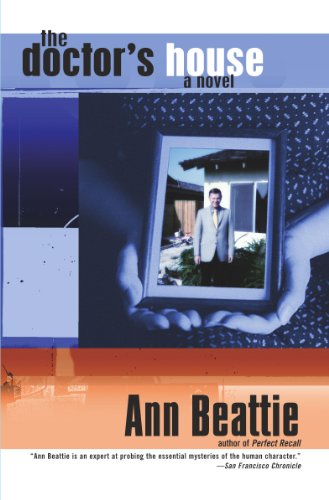 The Doctor's House: A Novel (9780743235013) by Beattie, Ann