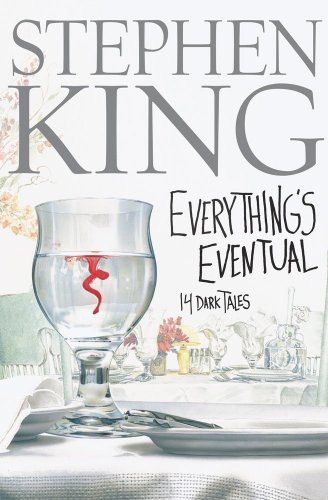 9780743235150: Everything's Eventual: 14 Dark Tales