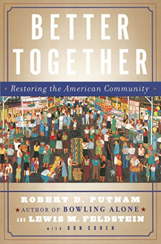 Stock image for Better Together: Restoring the American Community for sale by SecondSale