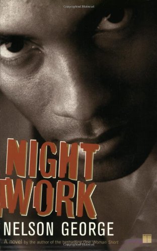 9780743235518: Night Work: A Novel