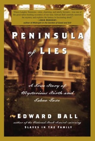 Stock image for Peninsula of Lies: A True Story of Mysterious Birth and Taboo Love for sale by SecondSale