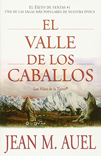 Imagen de archivo de El valle de los caballos (Spanish Edition) a la venta por Goodwill Books