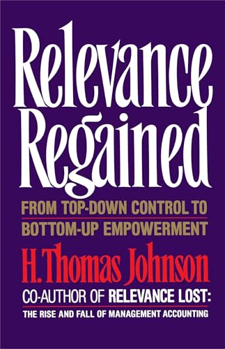 Relevance Regained (9780743236270) by Johnson, H. Thomas