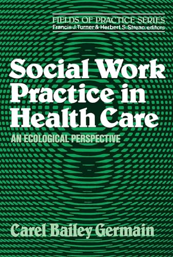Imagen de archivo de Social Work Practice in Health Care a la venta por Lucky's Textbooks