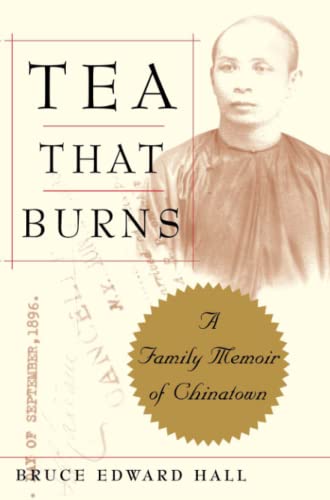 9780743236591: Tea That Burns: A Family Memoir of Chinatown